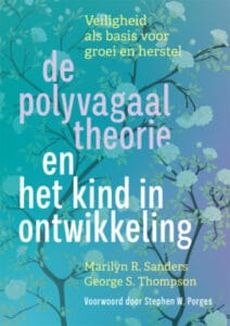 De polyvagaaltheorie en het kind in ontwikkeling van Marilyn Sanders