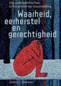 Waarheid, eerherstel en gerechtigheid van Judith Herman